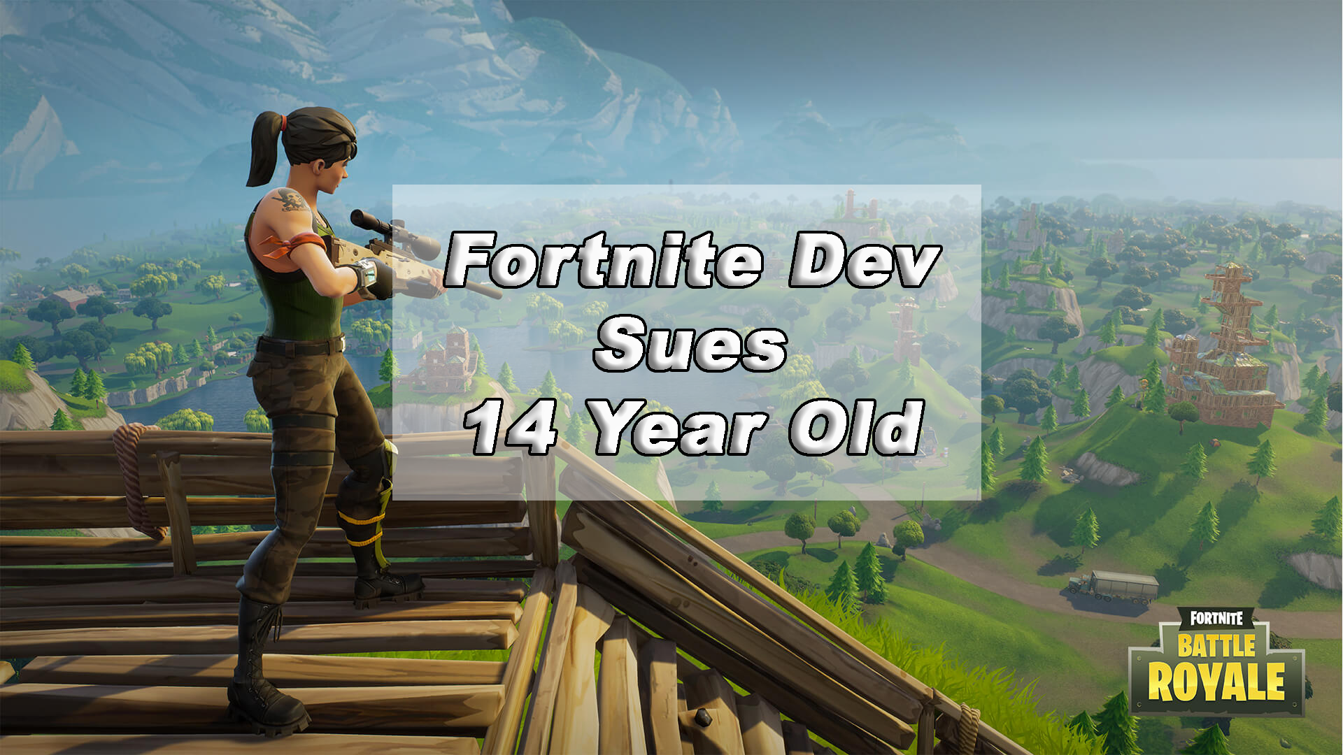 Fortnite Battle Royale Dev Sues 14 Year Old in Anti ... - 1920 x 1080 png 1854kB
